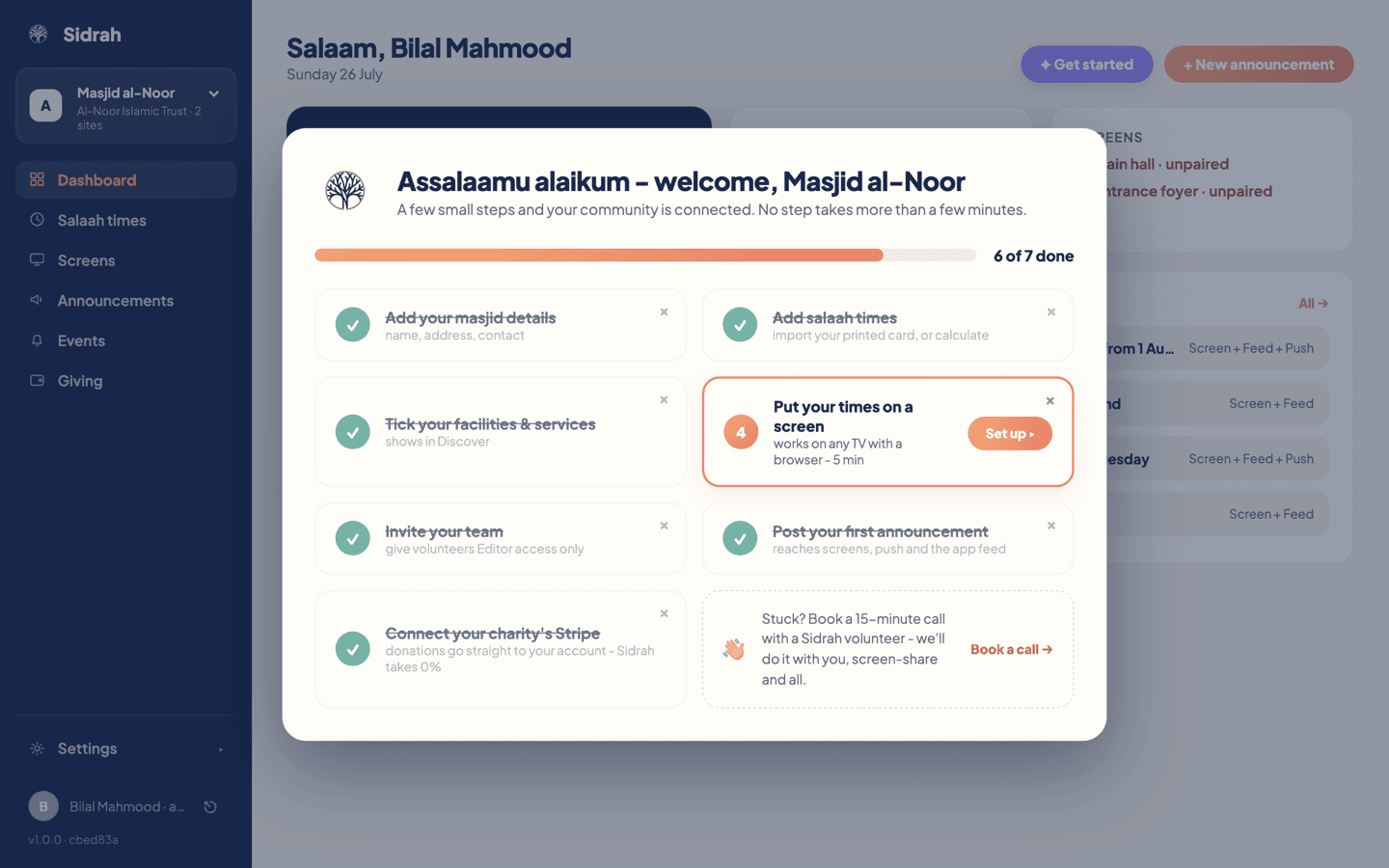 The Get started checklist modal, showing a progress bar reading 6 of 7 done, six completed steps struck through with green ticks, one outstanding step Put your times on a screen with a Set up button, and a book a call card